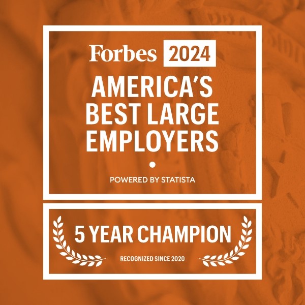 Forbes 2024 America's Best Large Employers 5 Year Champions Recognized since 2020