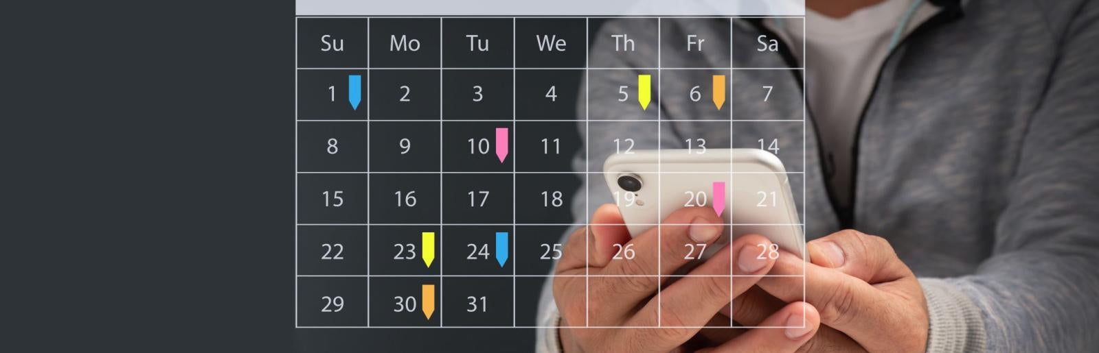 picture of a man holding a phone with an overlay on the picture of a calendar